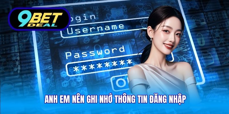 Link Đăng Ký 9Bet Mới Nhất – Tham Gia An Toàn Và Nhanh Chóng 4 Anh em nên ghi nhớ thông tin đăng nhập