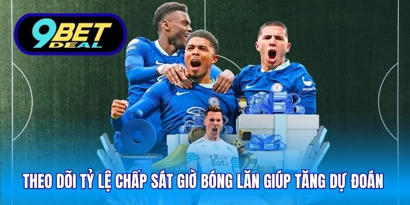Mẹo Soi Kèo Bóng Đá Top 1 – Bí Quyết Đọc Kèo Chuẩn Xác 3 Theo dõi tỷ lệ chấp sát giờ bóng lăn giúp tăng dự đoán